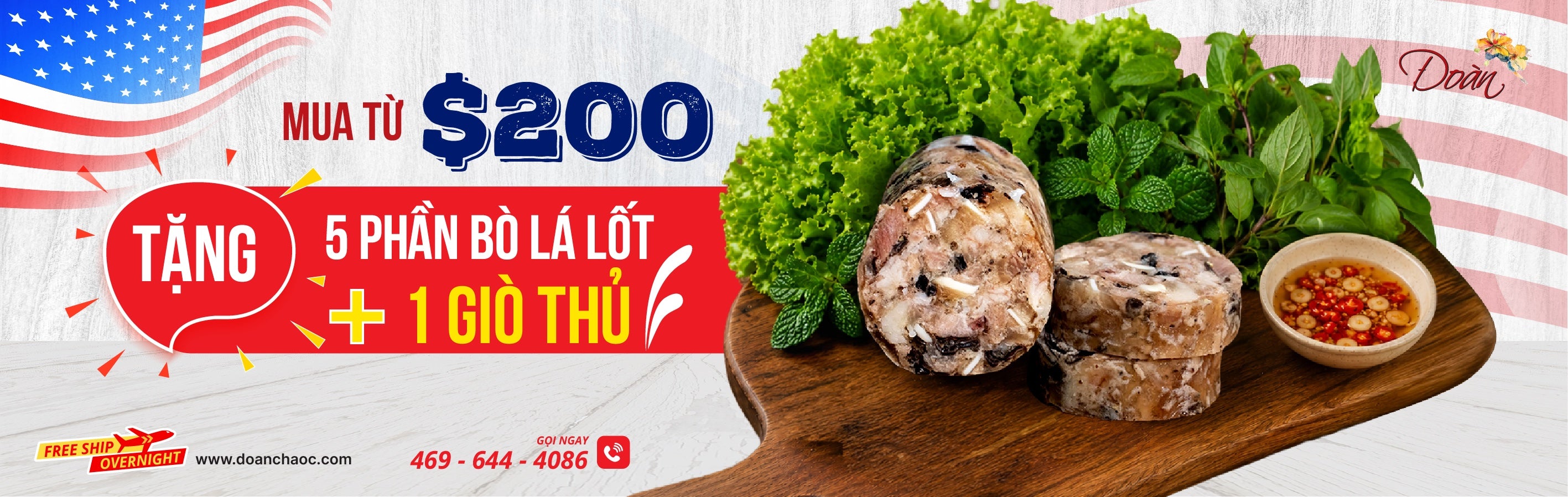 Khuyến mãi Đoàn Chả Ốc: mua từ $200 tặng 5 Bò Lá Lốt và 1 Giò Thủ, free ship overnight